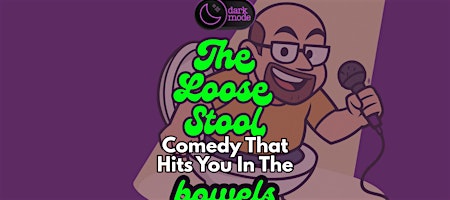 FREE SHOW! 4.12.25 - English Comedy in a Cozy Wedding B: Dark Mode's The Loose Stool!