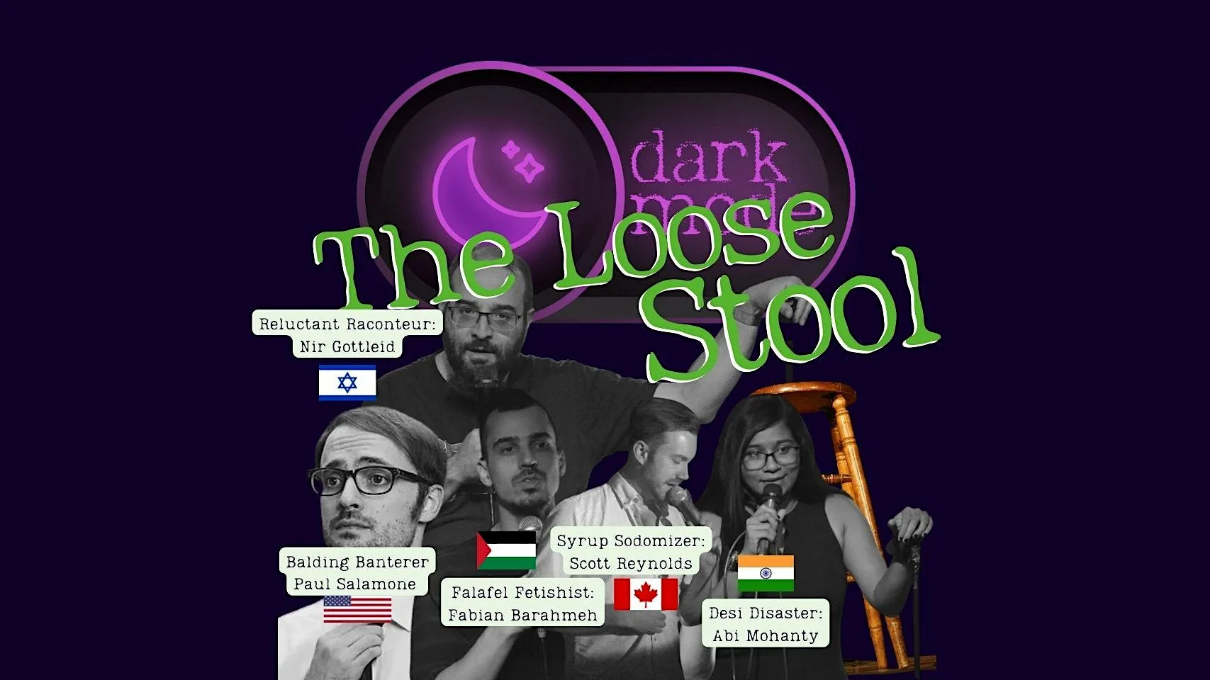 Dark Mode #39 – The Loose Stool Pro Open Mic