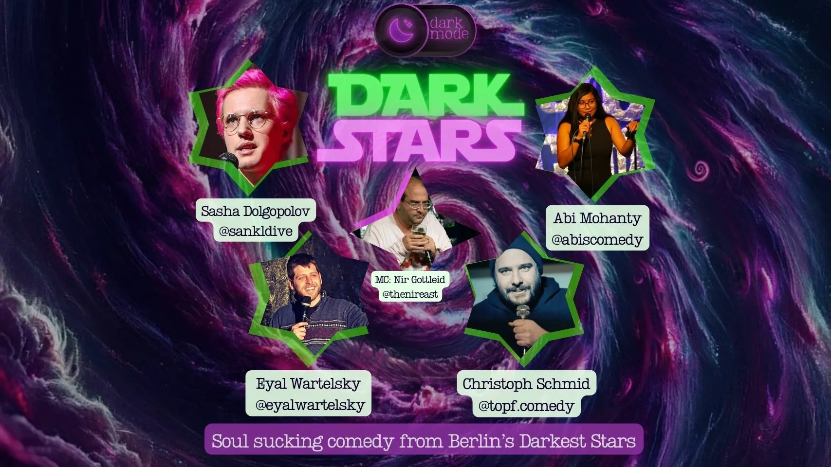 Dark Stars: Berlin’s Premiere Dark Comedy Show! (Dark Mode #63)